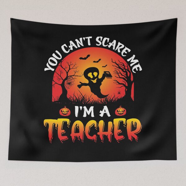 Item preview, You can't scare me I'm a teacher shirt halloween teacher designed and sold by charaf19.