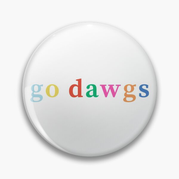 Item preview, Go dawgs - Mayfair Empathy inspired designed and sold by kle00.