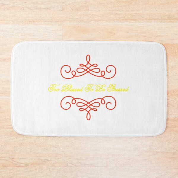 Item preview, Too blessed to be stressed designed and sold by OG24.