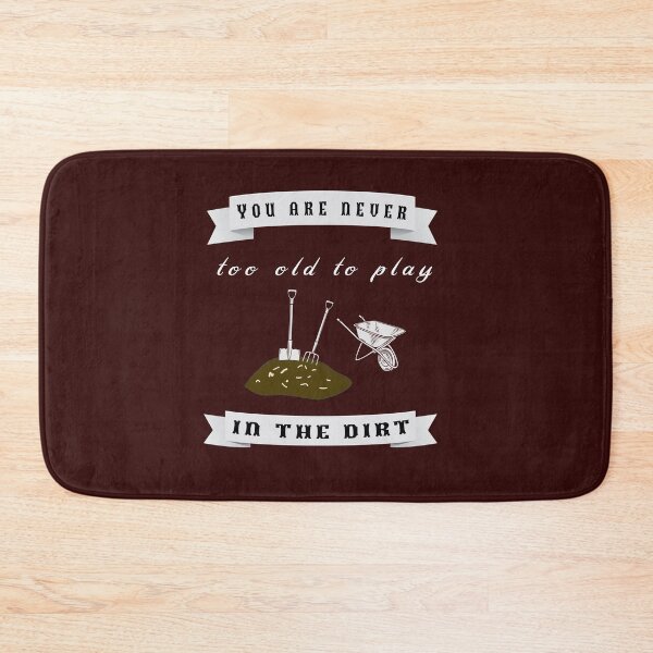 Item preview, My garden, I'm never too old to garden. designed and sold by Bodino.