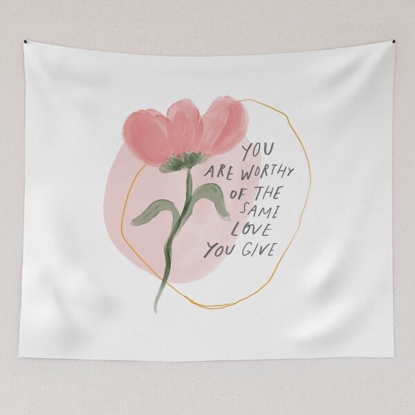 Item preview, You are worthy of the same love you give designed and sold by morgansgoods.