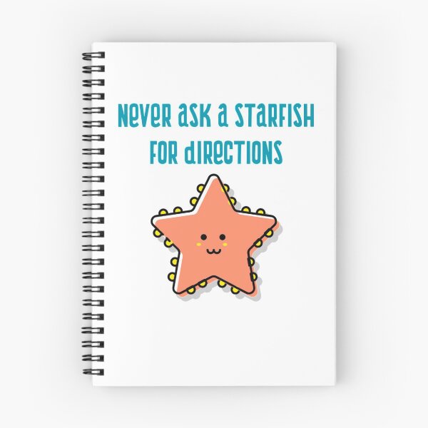 Item preview, Never ask a starfish for directions designed and sold by Apparel-City.