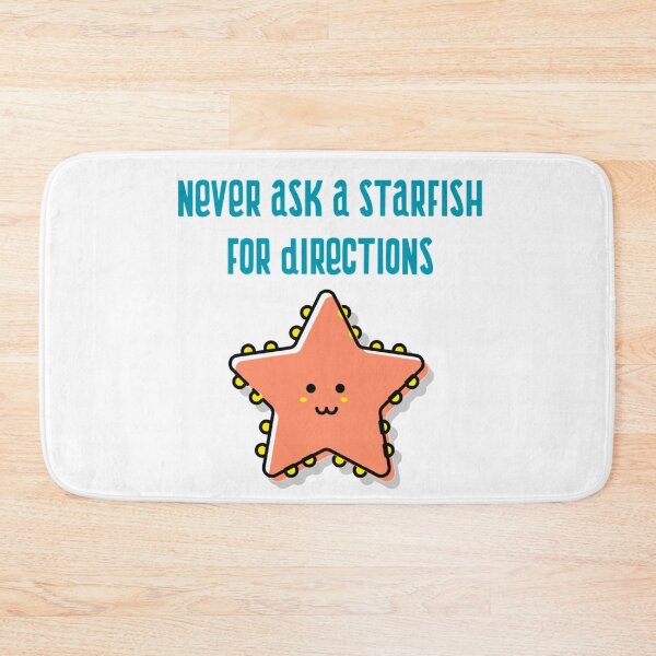 Item preview, Never ask a starfish for directions designed and sold by Apparel-City.