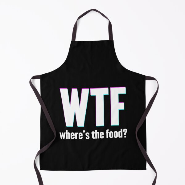 Item preview, WTF where is the food ? funny design for all the food lovers designed and sold by ADITYA TRIPATHY.