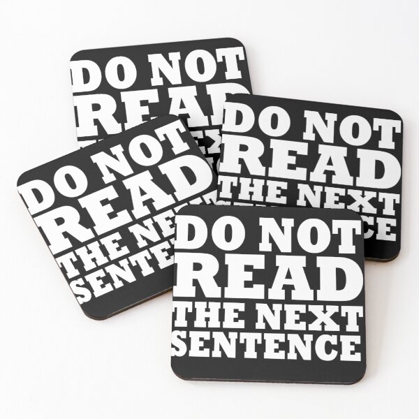 Item preview, Do Not Read The Next Sentence designed and sold by SolonaPrints.