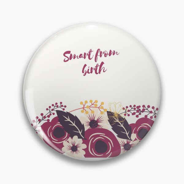 Item preview, Smart from birth,positive affirmation quote-confidence  designed and sold by Mammanation.
