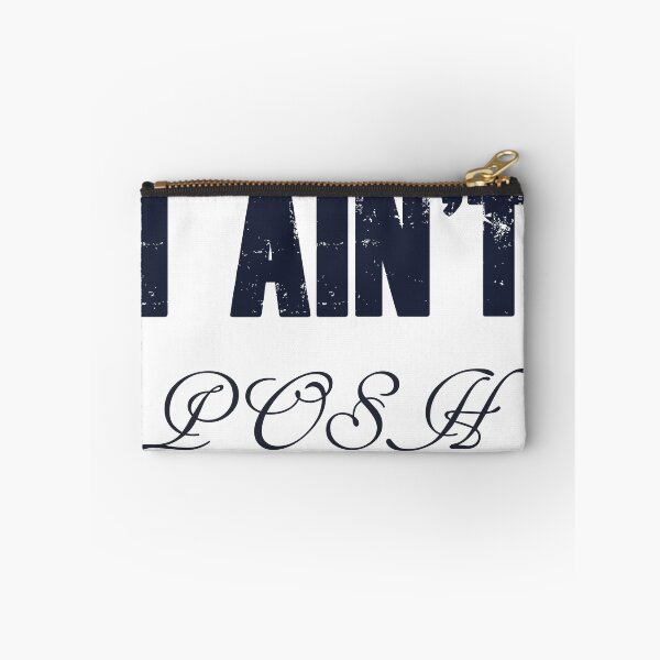 Item preview, I Ain't Posh designed and sold by Londonimages.