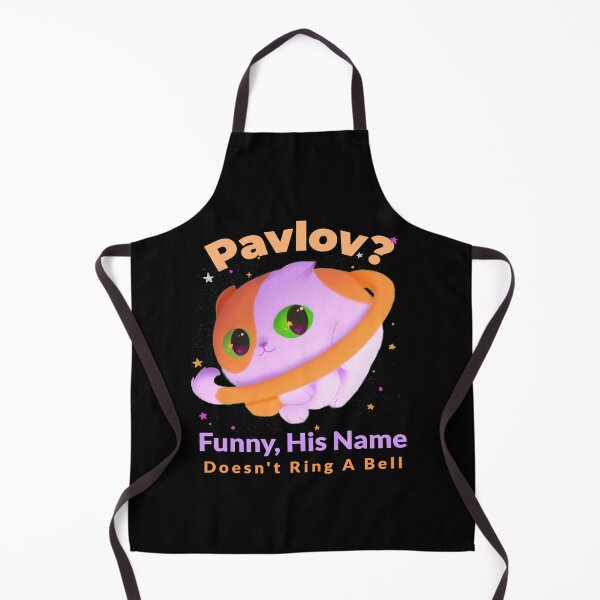 Item preview, Pavlovs Cat Says : Pavlov? Funny His Name Doesn't Ring A Bell designed and sold by AwakenedSoul.
