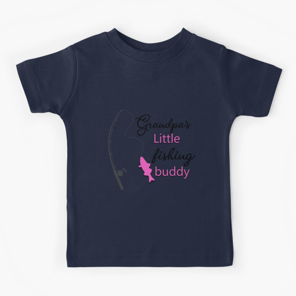 Grandpa's Little Fishing Buddy Pink Fishing Kids Clothing | Redbubble