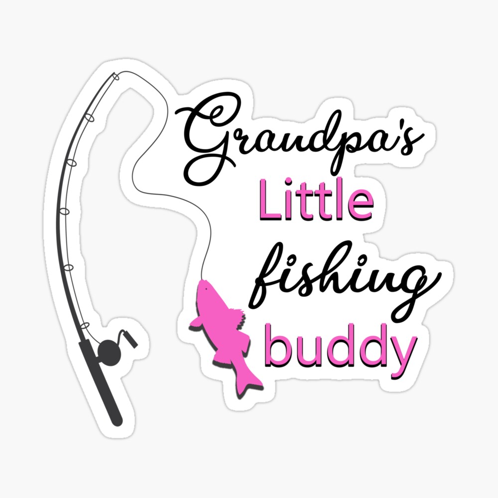 Grandpas Fishing Buddy Svg Fishing Svg Funny Kids Svg Granddad Svg