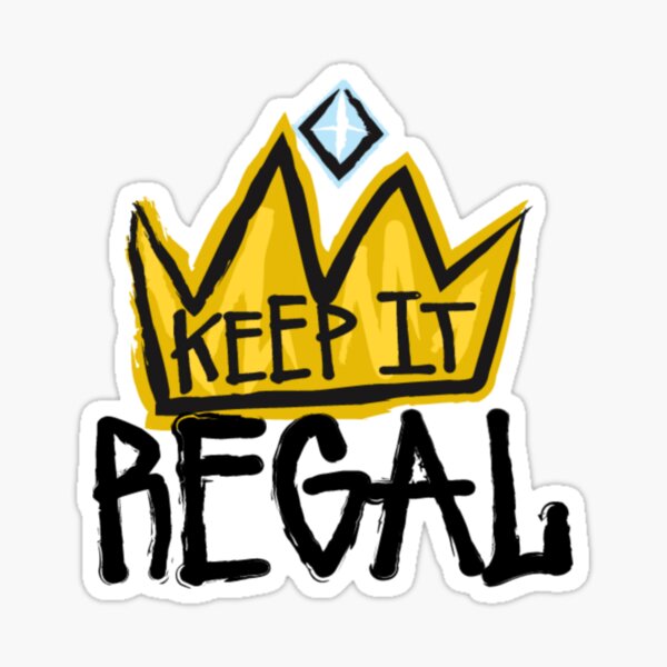 Keep It Regal Gifts & Merchandise Redbubble