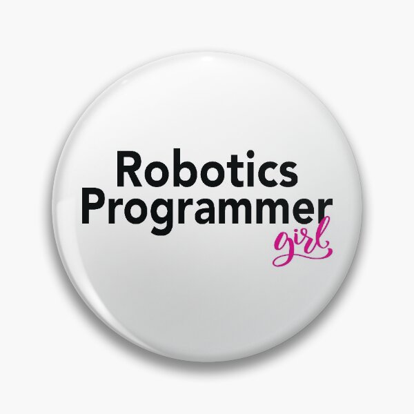 Item preview, Robotics Programmer Girl designed and sold by ProjectRobotics.
