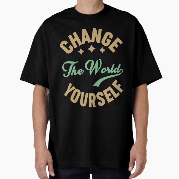 Item preview, CHANGE YOURSELF designed and sold by JakDesigns.