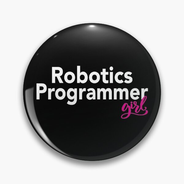 Item preview, Robotics Programmer Girl designed and sold by ProjectRobotics.