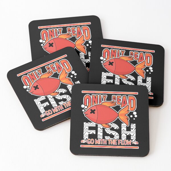 Item preview, Only Dead Fish Go With The Flow designed and sold by InkonoStore.