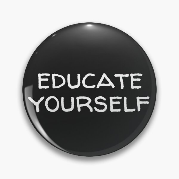 Item preview, Educate yourself designed and sold by itsmejenagain.