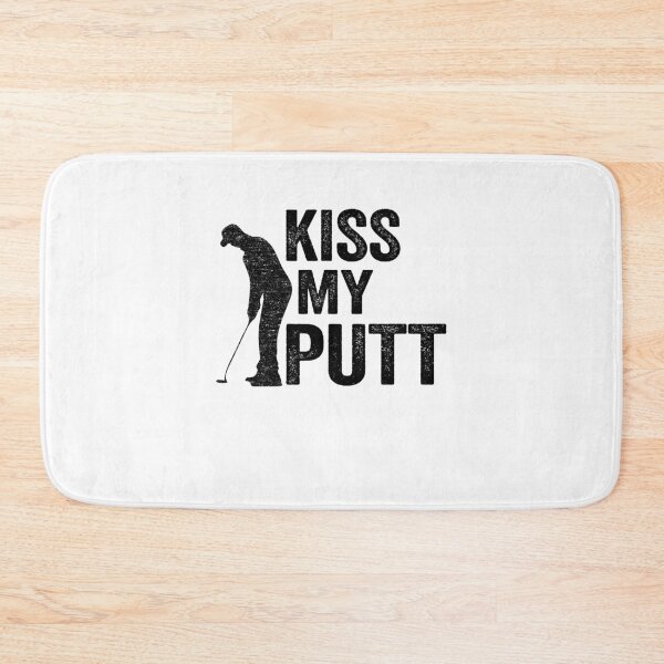 Item preview, Kiss My Putt Funny Golfing designed and sold by Stronzi.