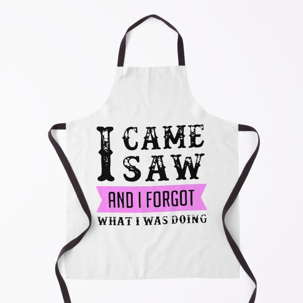 Item preview, I Came I Saw I Forgot What I Was Doing Black & Pink designed and sold by WearWolfDesigns.