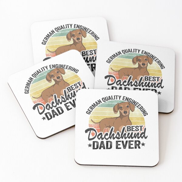 Item preview, German Quality Engineering Best Dachshund Dad Ever Funny Dachshund designed and sold by Stronzi.