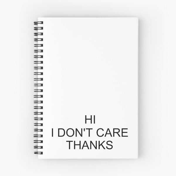 Item preview, Hi I Don't Care Thanks, Sarcastic Humor, funny designed and sold by adjamine.
