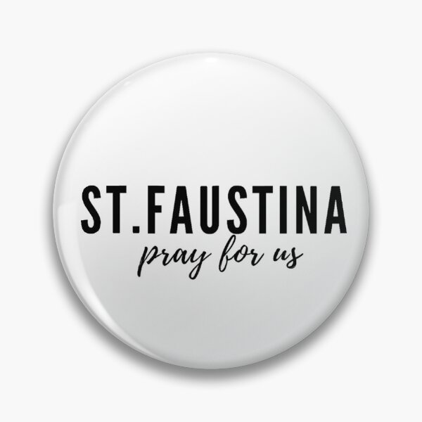 Item preview, St. Faustina pray for us designed and sold by delborg.