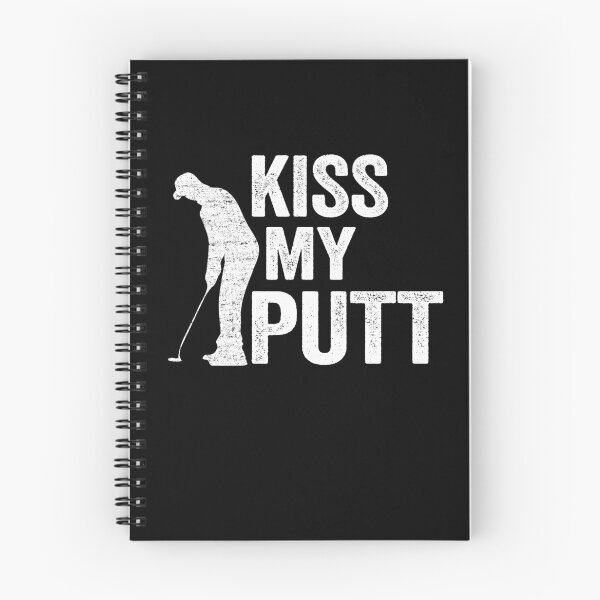 Item preview, Kiss My Putt Funny Golfing designed and sold by Stronzi.