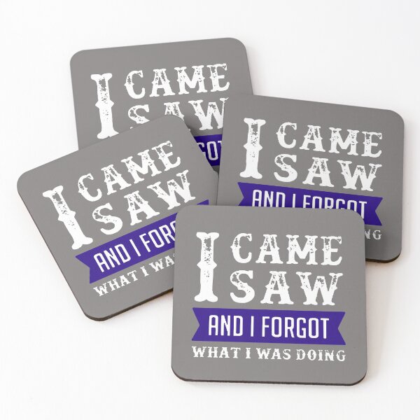 Item preview, I Came I Saw I Forgot What I Was Doing White & Blue designed and sold by WearWolfDesigns.