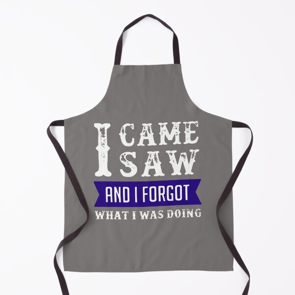 Item preview, I Came I Saw I Forgot What I Was Doing White & Blue designed and sold by WearWolfDesigns.