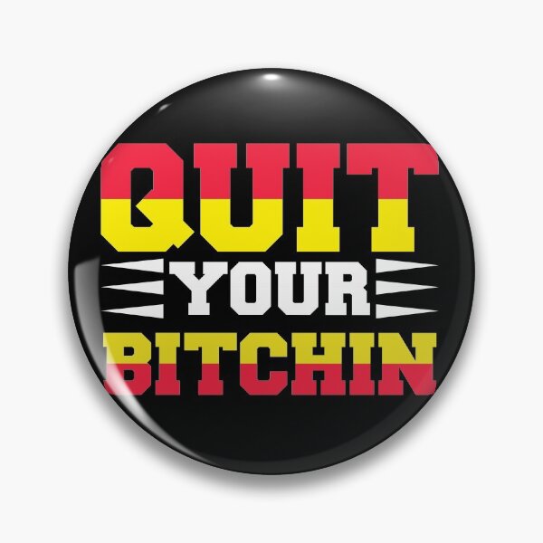 Item preview, Alright, Quit Your Bitchin' designed and sold by TeesbyGinyard.