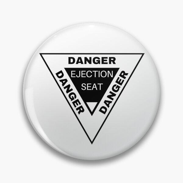 Item preview, DANGER Ejection Seat | Aircraft Car Bumper Sticker, T-Shirt designed and sold by EarthReliant.