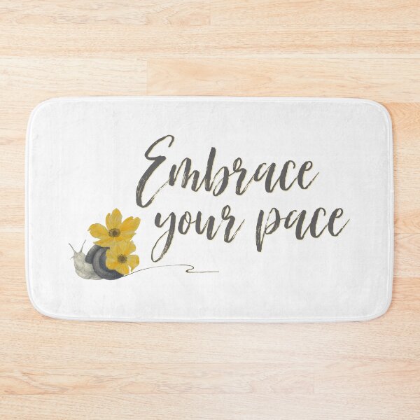 Item preview, Embrace Your Pace designed and sold by Martini-Four.