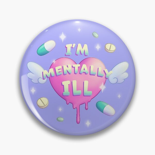 Item preview, Mentally Ill designed and sold by kawaiikait.