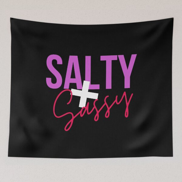 Item preview, Salty & Sassy designed and sold by Colorful Misfits.