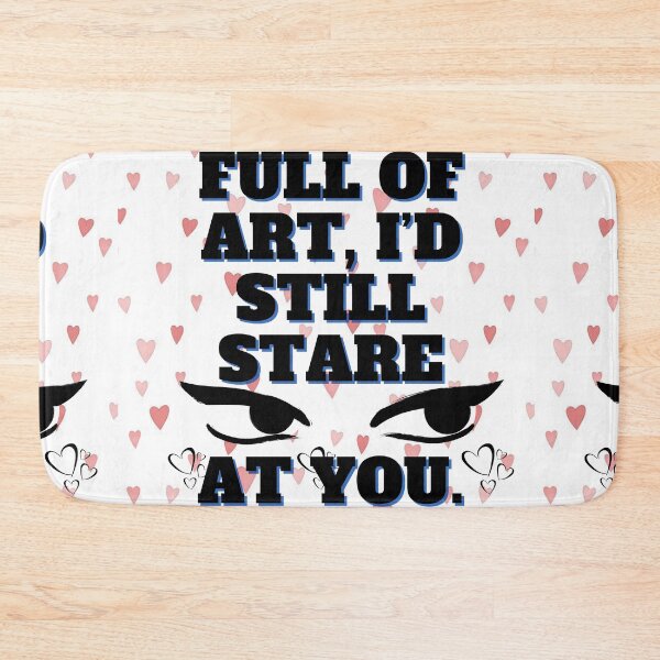 Item preview, I'D stare at you designed and sold by Axeel.art.