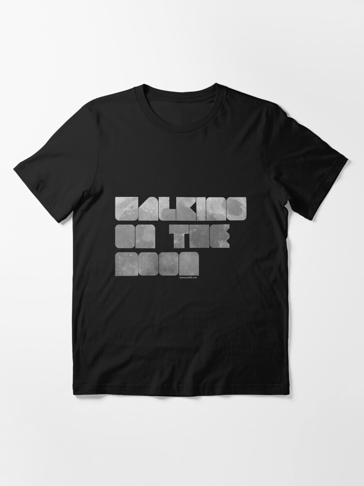 Alternate view of Walking on the Moon Essential T-Shirt