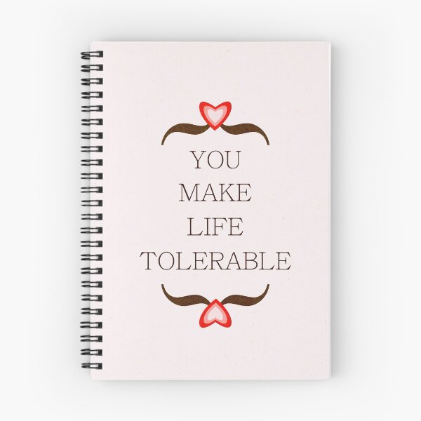 Item preview, You Make Life Tolerable  designed and sold by Chromapit Designs.