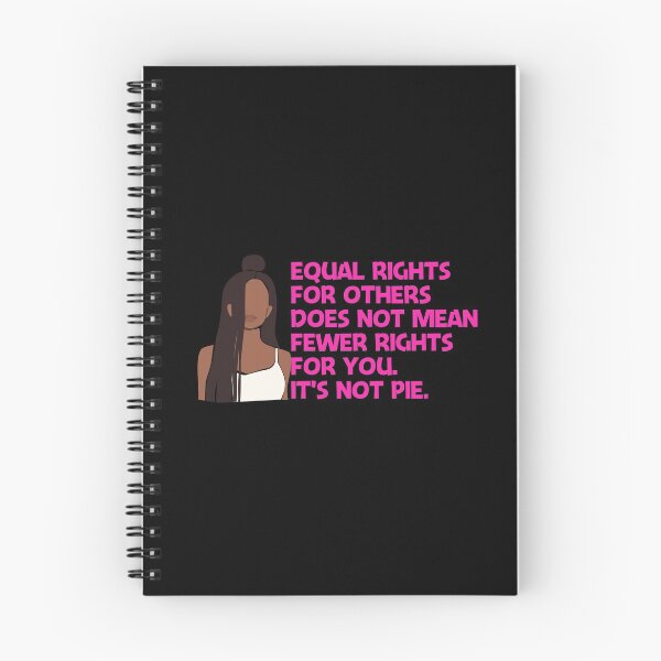 Item preview, Equal Rights Is Not Pie designed and sold by AwakenedSoul.