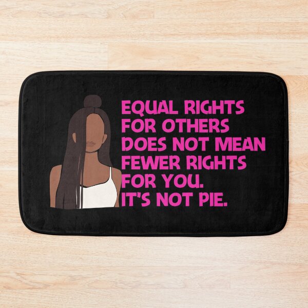 Item preview, Equal Rights Is Not Pie designed and sold by AwakenedSoul.
