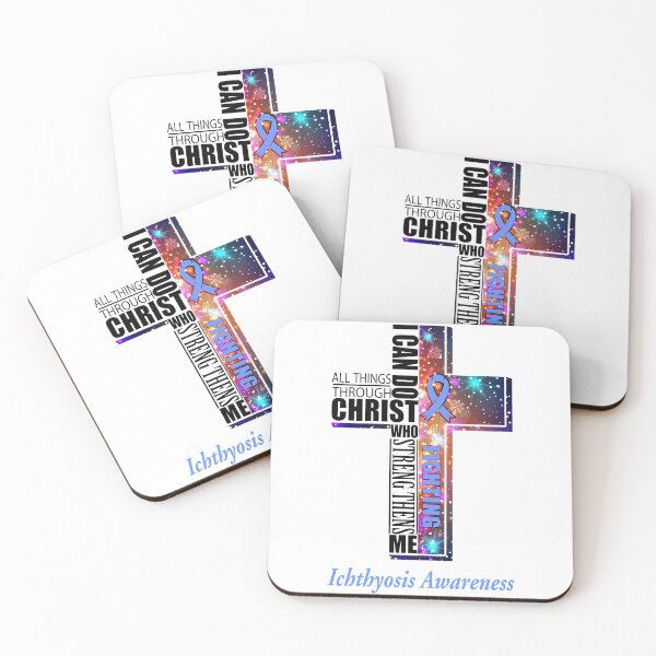 Item preview, I Can Do All Things Through Christ Ichthyosis Awareness designed and sold by Brad-FI.