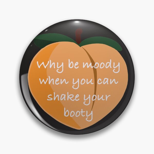 Item preview, Don't be moody designed and sold by ReeseKrispie.