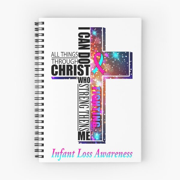 Item preview, I Can Do All Things Through Christ Infant Loss Awareness designed and sold by Brad-FI.