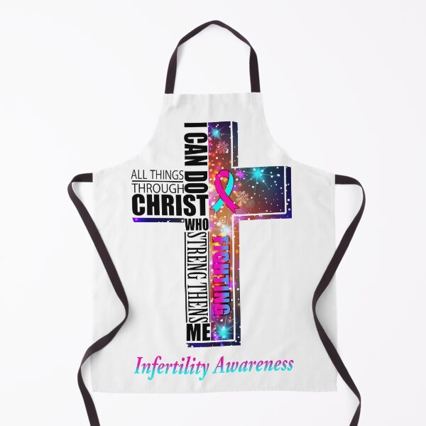 Item preview, I Can Do All Things Through Christ Infertility Awareness designed and sold by Brad-FI.
