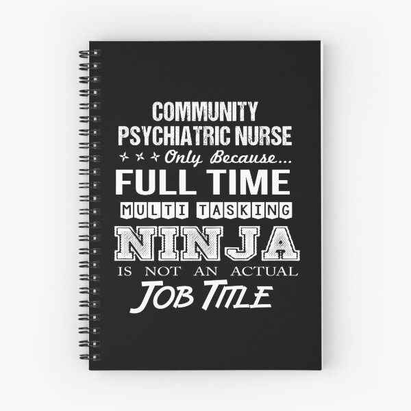 Item preview, Community Psychiatric Nurse T Shirt - Multitasking Ninja Job Gift Item Tee designed and sold by oldsbyisai.