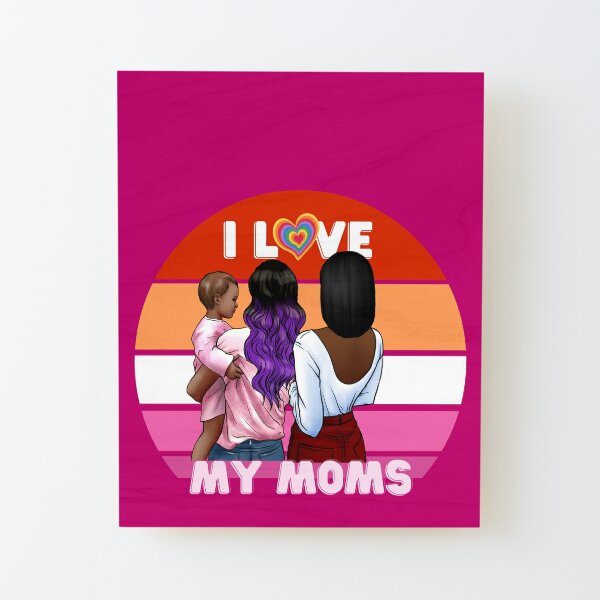Lgbt Moms Of Color Mounted Prints Redbubble
