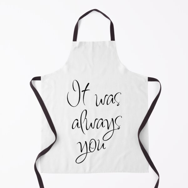 Item preview, It was always you designed and sold by SouthernSassArt.