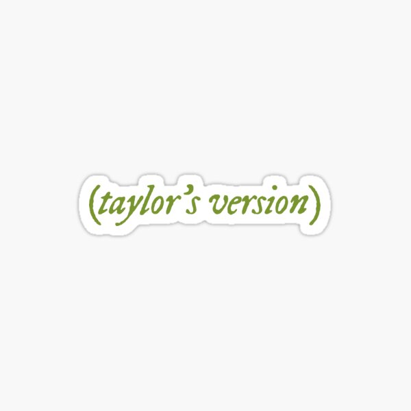 taylor's version - olive green Sticker