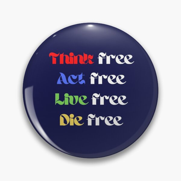 Item preview, think free act free designed and sold by FreedomAlways.