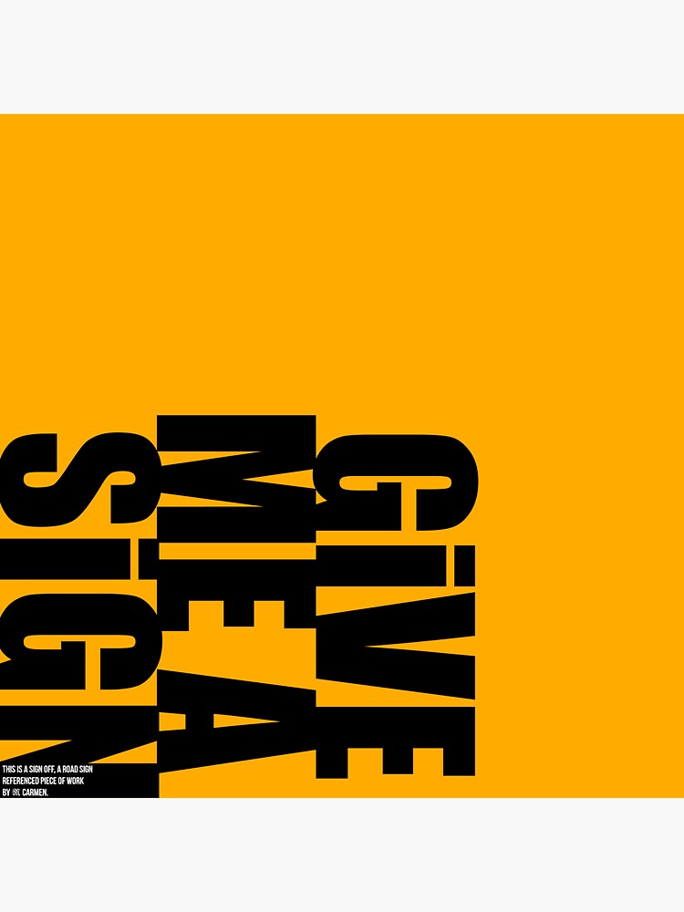 Thumbnail 3 of 3, Sticker, Give Me A Sign SIGN-OFF designed and sold by MCANTO.