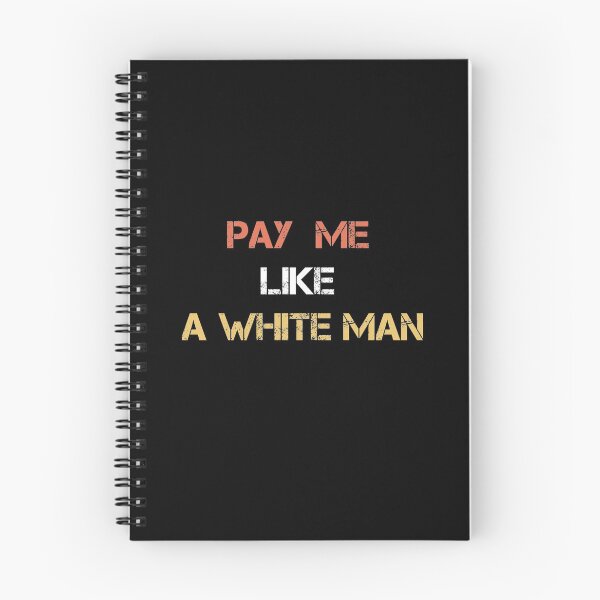 Item preview,  pay me like a white man designed and sold by POSITIVEHL HL.