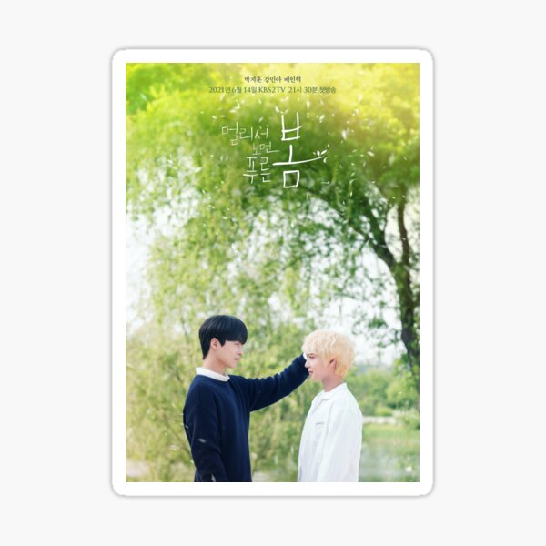 At a Distance Spring is Green Kdrama Poster Sticker